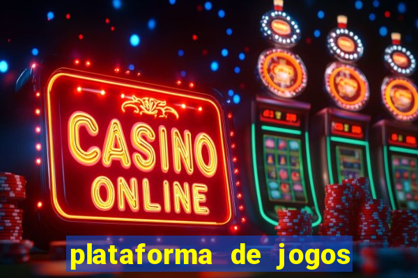 plataforma de jogos nova 2024