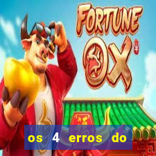 os 4 erros do jovem rico