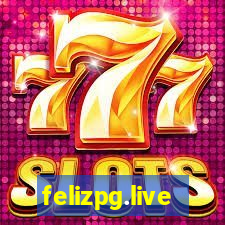 felizpg.live