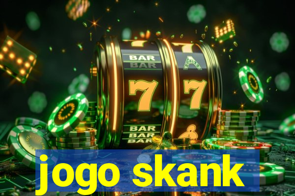 jogo skank