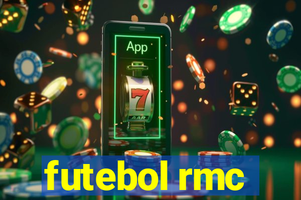 futebol rmc