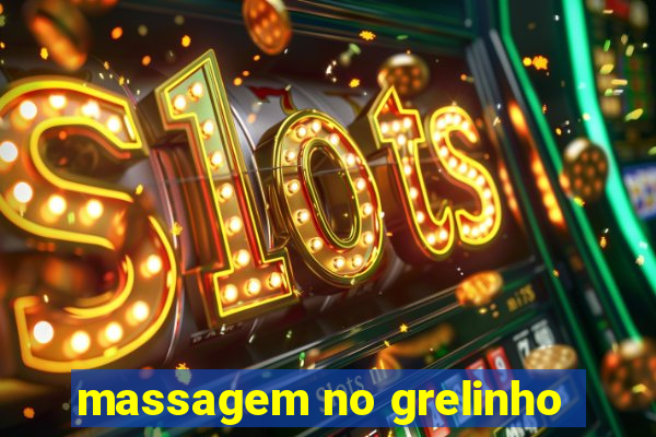 massagem no grelinho