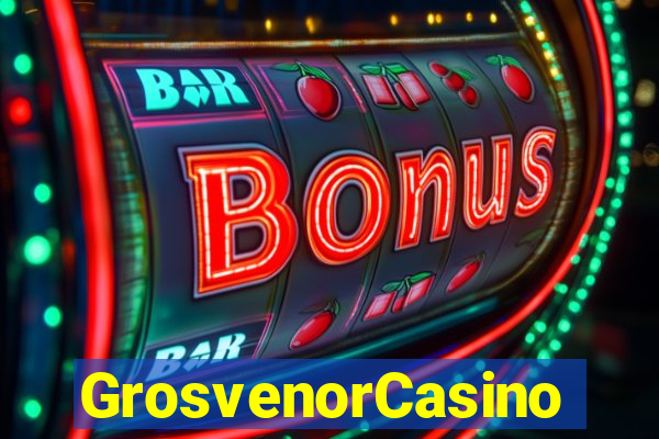 GrosvenorCasino