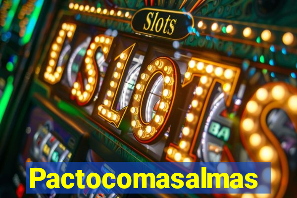 Pactocomasalmas