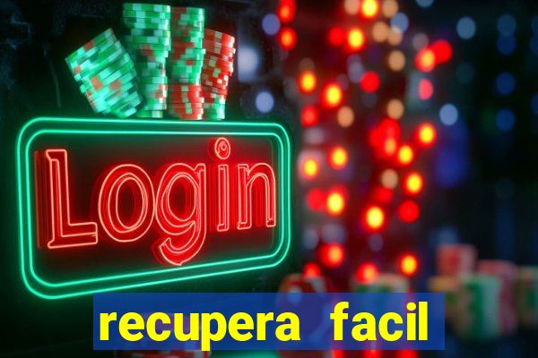 recupera facil reclame aqui