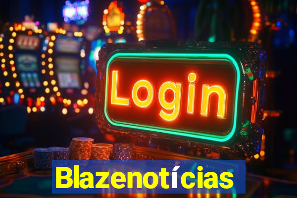 Blazenotícias