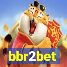 bbr2bet