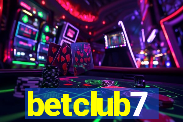 betclub7