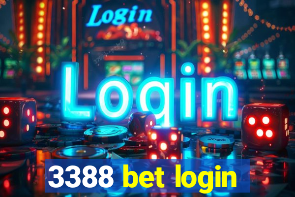 3388 bet login