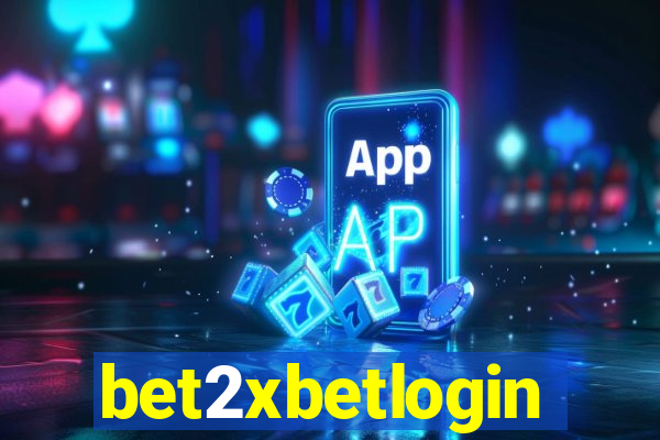 bet2xbetlogin