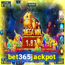 bet365jackpot