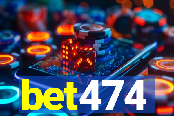 bet474