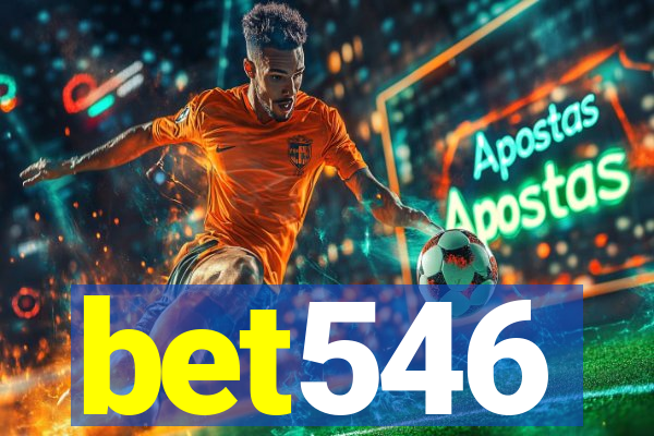 bet546