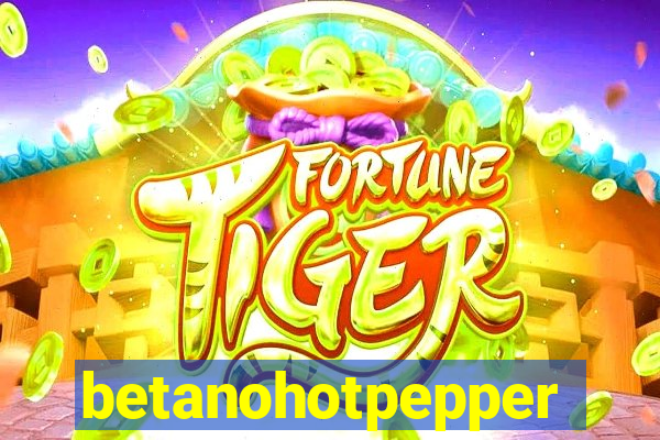 betanohotpepper