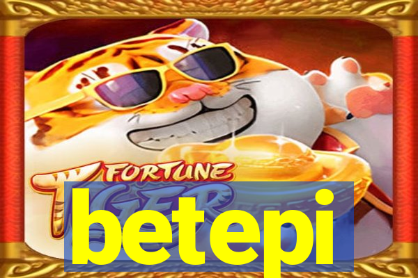 betepi