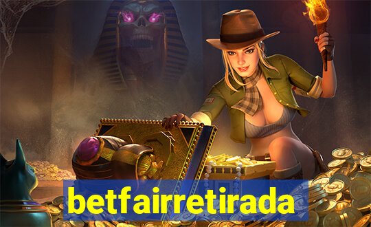 betfairretirada