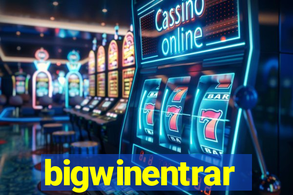 bigwinentrar