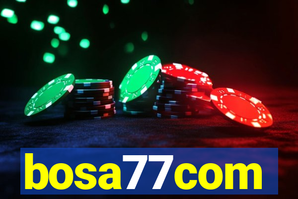 bosa77com