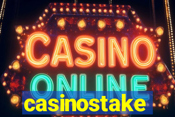 casinostake