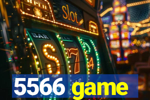 5566 game