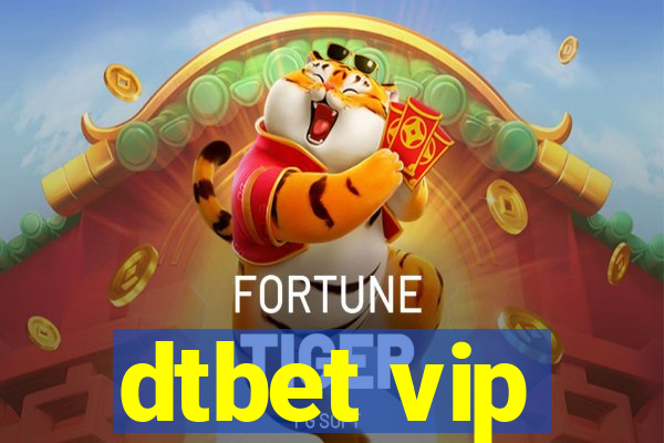 dtbet vip