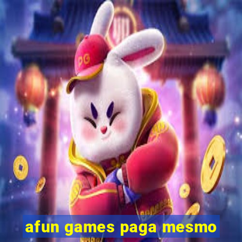 afun games paga mesmo