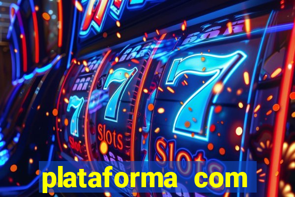 plataforma com conta demo fortune tiger