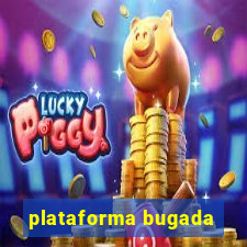 plataforma bugada