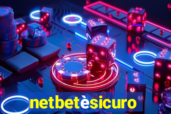 netbetèsicuro