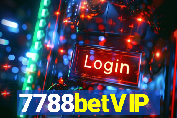 7788betVIP