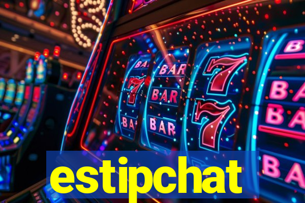 estipchat