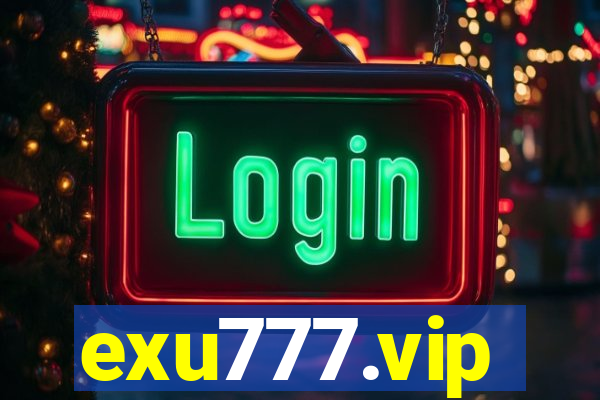 exu777.vip