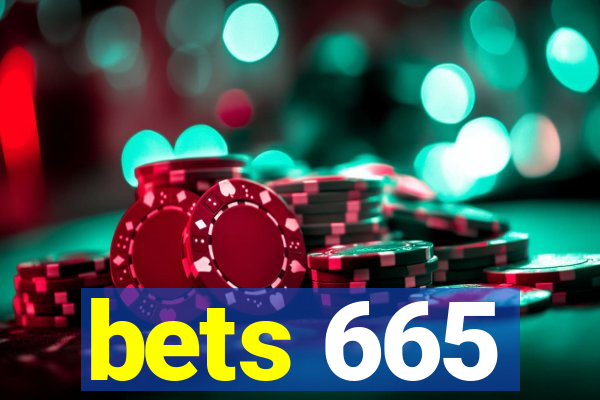 bets 665