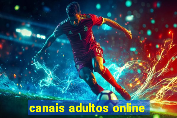 canais adultos online