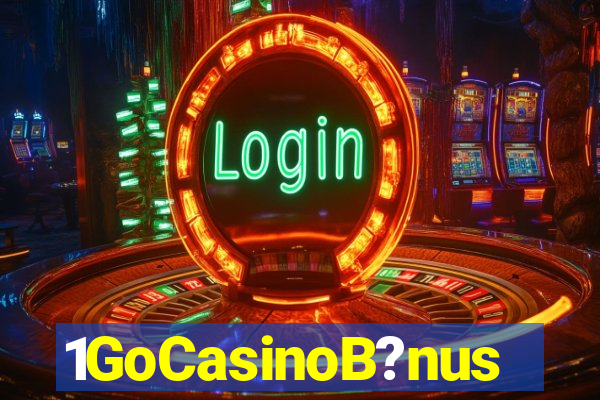 1GoCasinoB?nus