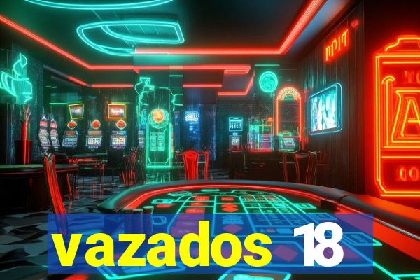 vazados 18