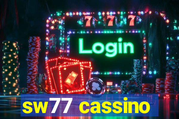 sw77 cassino