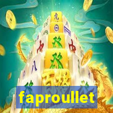 faproullet