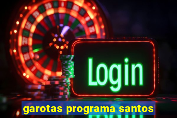 garotas programa santos