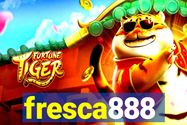 fresca888