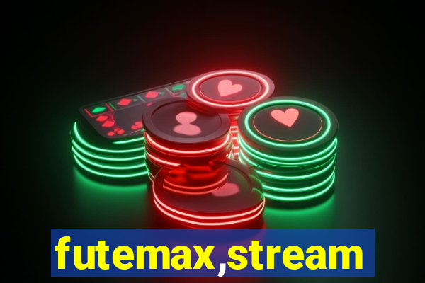 futemax,stream