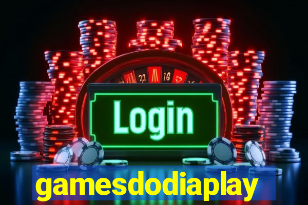 gamesdodiaplay