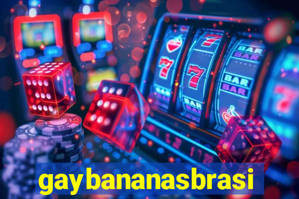 gaybananasbrasil