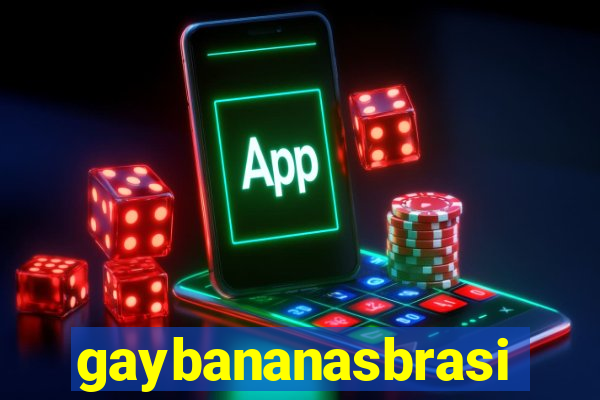 gaybananasbrasil