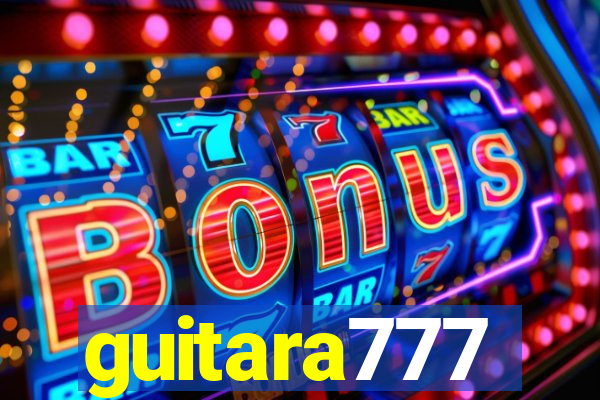 guitara777