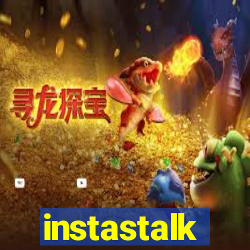 instastalk