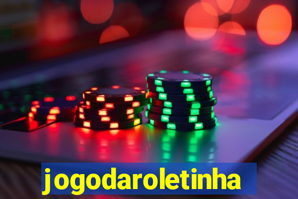 jogodaroletinha