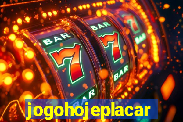 jogohojeplacar