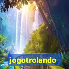 jogotrolando