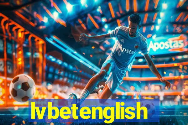 lvbetenglish